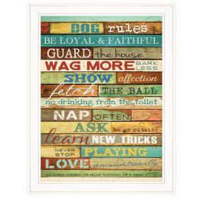 "Dog Rules" By Marla Rae, Ready to Hang Framed Print, White Frame